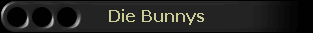 Die Bunnys